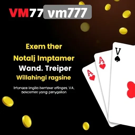 Cara Bergabung dan Memulai Permainan di vm777